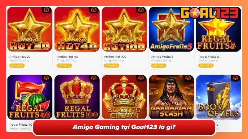 Đánh Giá Sảnh Amigo Gaming Tại Goal123 Và Mẹo Nổ Hũ 2026 1 Tìm hiểu sơ lược về Amigo Gaming
