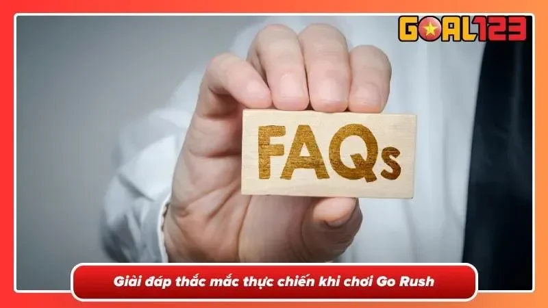 Go Rush Goal123: Kinh Nghiệm, Hướng Dẫn & Chứng Thực Uy Tín 5 Một số câu hỏi từ cộng đồng